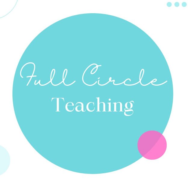 Full Circle Teaching