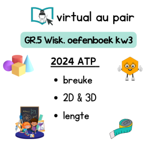 graad 5 Wiskunde 2024 ATP oefenboek kwartaal 3