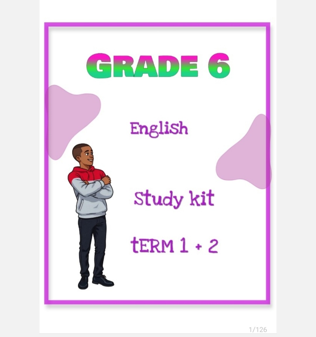 Grade 6 English Home Language Study Kit (Term 1 +2)