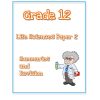 Grade 12 Life Science Summaries and Revision Paper 2