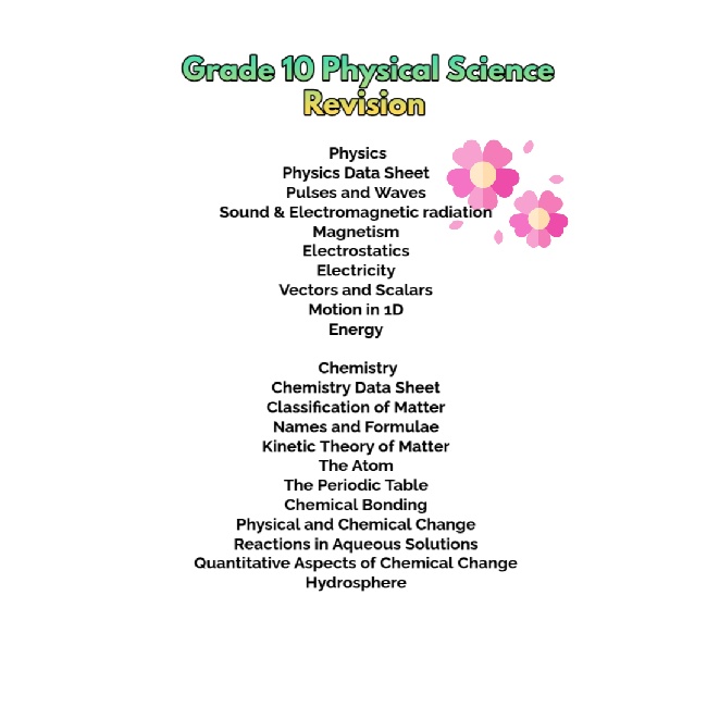 Grade 10 Physical Science Revision ( Physics and Chemistry)