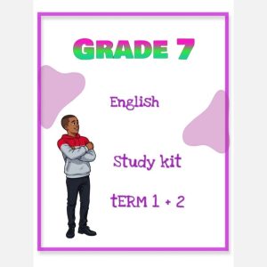Grade 7 English Home Language Study Kit (Term 1 +2)