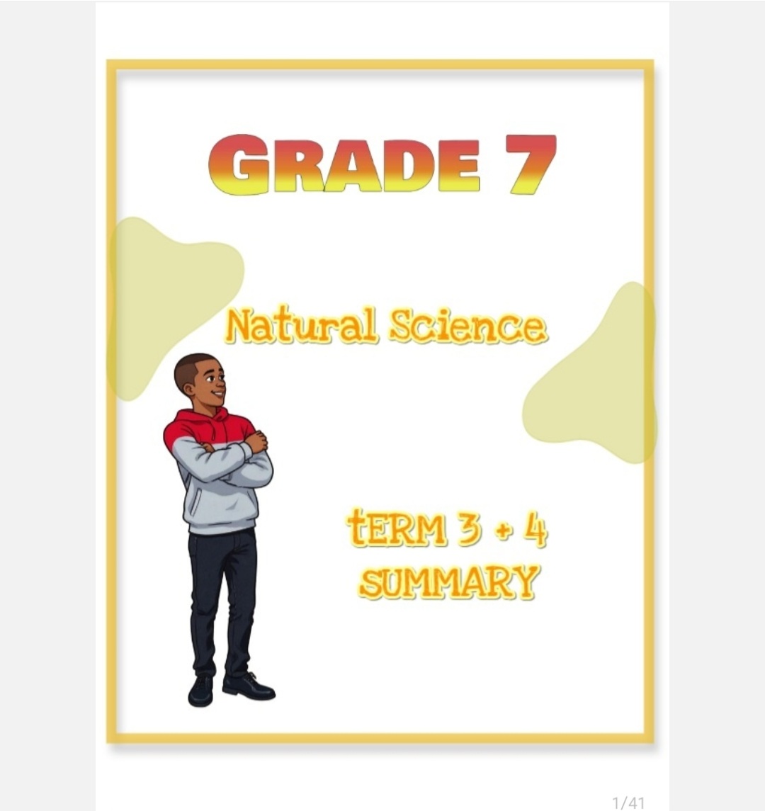 Grade 7 Natural Science Summary ( Term 3 + 4)