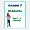 Grade 7 Life Orientation Summary (Term 3 + 4)