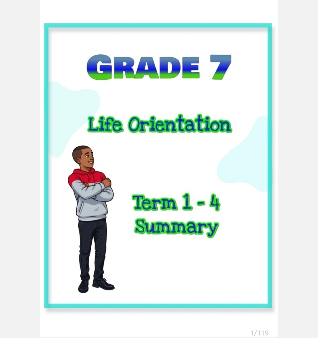 Grade 7 Life Orientation Summary (Term 1- 4)