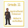 Grade 11 Agricultural Sciences Notes and Activities