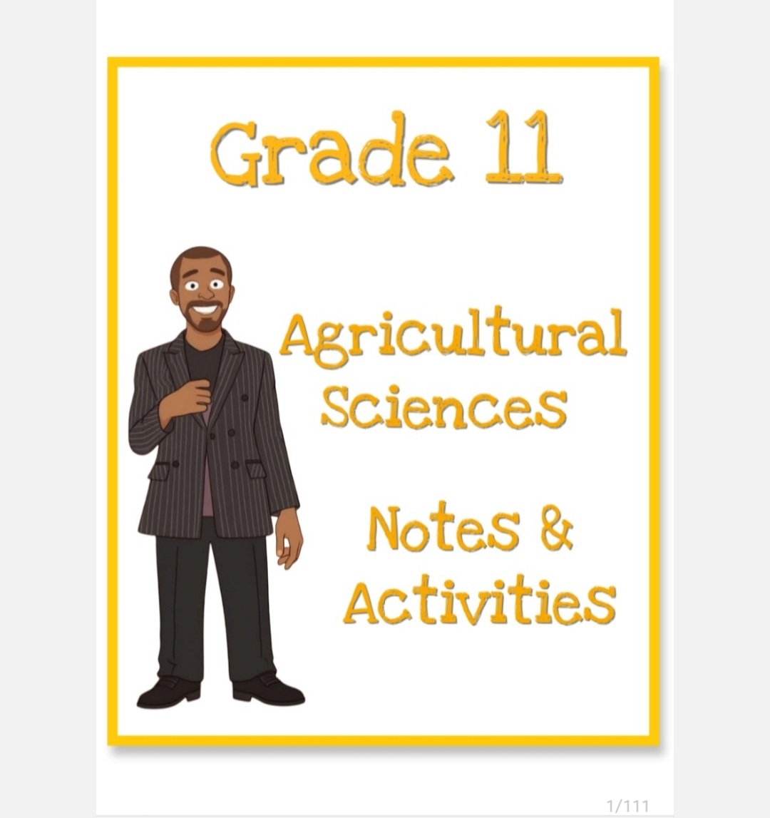 Grade 11 Agricultural Sciences Notes and Activities