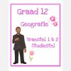 Graad 12 Geografie Vraestel 1 & 2 StudieStel