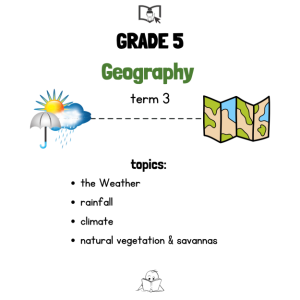 Grade 5 Geography Term 3
