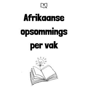 Term 4 summaries per subject Afrikaans