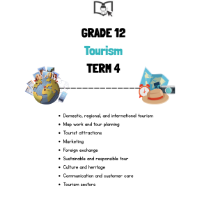 Grade 12 Tourism term 4